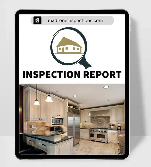 Madrone Home Inspection Reports Madrone Home Inspection Reports